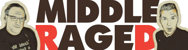 Middle Raged Podcast Logo
